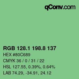 カラーコード: RGB 128.1 198.8 137 | qconv.com
