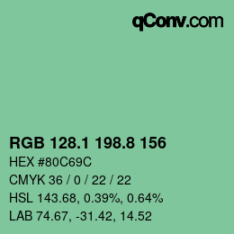 カラーコード: RGB 128.1 198.8 156 | qconv.com