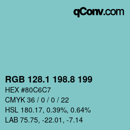 カラーコード: RGB 128.1 198.8 199 | qconv.com