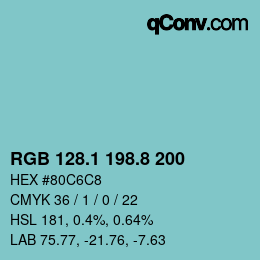 カラーコード: RGB 128.1 198.8 200 | qconv.com
