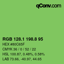 カラーコード: RGB 128.1 198.8 95 | qconv.com
