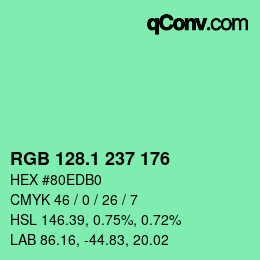 カラーコード: RGB 128.1 237 176 | qconv.com