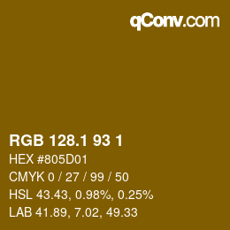 カラーコード: RGB 128.1 93 1 | qconv.com