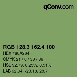 カラーコード: RGB 128.3 162.4 100 | qconv.com