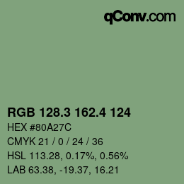 カラーコード: RGB 128.3 162.4 124 | qconv.com