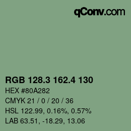 カラーコード: RGB 128.3 162.4 130 | qconv.com