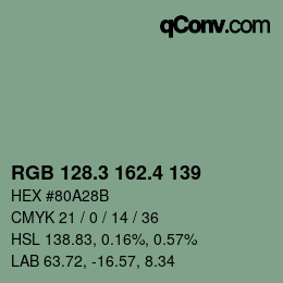 カラーコード: RGB 128.3 162.4 139 | qconv.com
