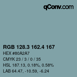 カラーコード: RGB 128.3 162.4 167 | qconv.com