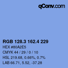 カラーコード: RGB 128.3 162.4 229 | qconv.com