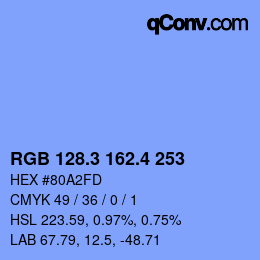 カラーコード: RGB 128.3 162.4 253 | qconv.com