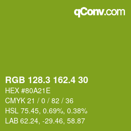 カラーコード: RGB 128.3 162.4 30 | qconv.com
