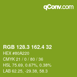 カラーコード: RGB 128.3 162.4 32 | qconv.com