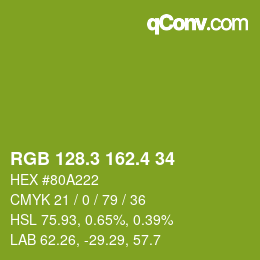 カラーコード: RGB 128.3 162.4 34 | qconv.com