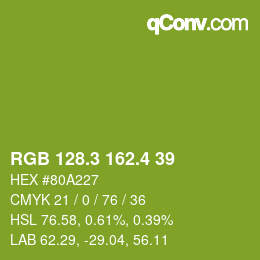 カラーコード: RGB 128.3 162.4 39 | qconv.com