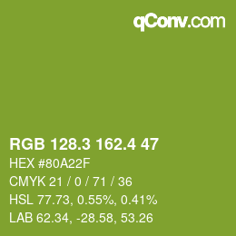 カラーコード: RGB 128.3 162.4 47 | qconv.com