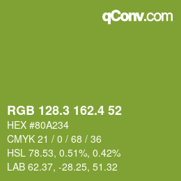 カラーコード: RGB 128.3 162.4 52 | qconv.com