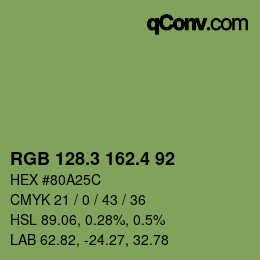カラーコード: RGB 128.3 162.4 92 | qconv.com