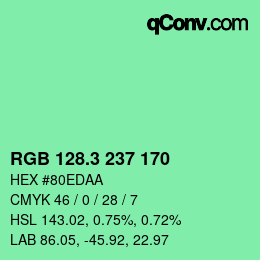 カラーコード: RGB 128.3 237 170 | qconv.com