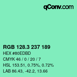 カラーコード: RGB 128.3 237 189 | qconv.com