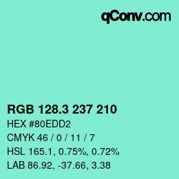 カラーコード: RGB 128.3 237 210 | qconv.com