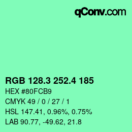 カラーコード: RGB 128.3 252.4 185 | qconv.com
