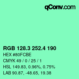 カラーコード: RGB 128.3 252.4 190 | qconv.com