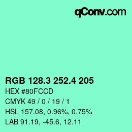 カラーコード: RGB 128.3 252.4 205 | qconv.com