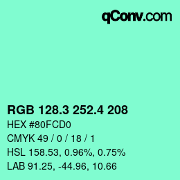 カラーコード: RGB 128.3 252.4 208 | qconv.com