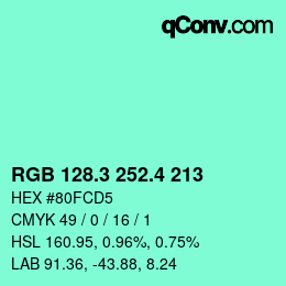 カラーコード: RGB 128.3 252.4 213 | qconv.com