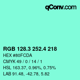 カラーコード: RGB 128.3 252.4 218 | qconv.com
