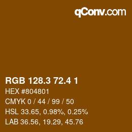 カラーコード: RGB 128.3 72.4 1 | qconv.com