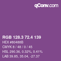 カラーコード: RGB 128.3 72.4 139 | qconv.com