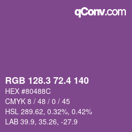 カラーコード: RGB 128.3 72.4 140 | qconv.com
