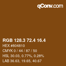 カラーコード: RGB 128.3 72.4 16.4 | qconv.com