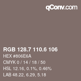 カラーコード: RGB 128.7 110.6 106 | qconv.com