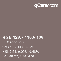 カラーコード: RGB 128.7 110.6 108 | qconv.com