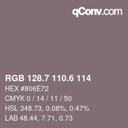 カラーコード: RGB 128.7 110.6 114 | qconv.com