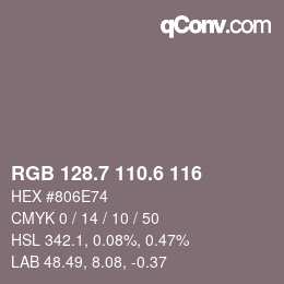 カラーコード: RGB 128.7 110.6 116 | qconv.com