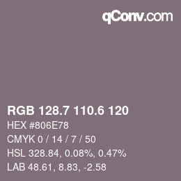 カラーコード: RGB 128.7 110.6 120 | qconv.com