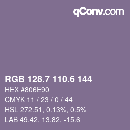 カラーコード: RGB 128.7 110.6 144 | qconv.com