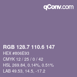 カラーコード: RGB 128.7 110.6 147 | qconv.com
