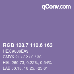 カラーコード: RGB 128.7 110.6 163 | qconv.com
