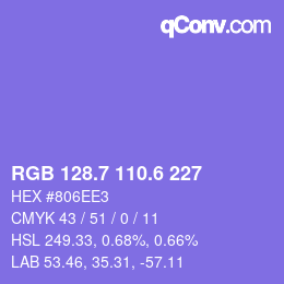 カラーコード: RGB 128.7 110.6 227 | qconv.com