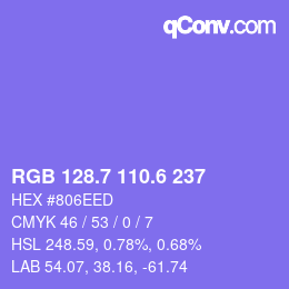 カラーコード: RGB 128.7 110.6 237 | qconv.com