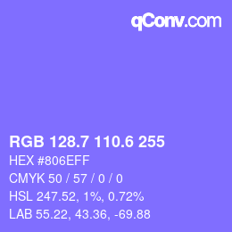 カラーコード: RGB 128.7 110.6 255 | qconv.com