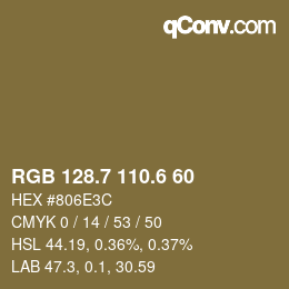 カラーコード: RGB 128.7 110.6 60 | qconv.com