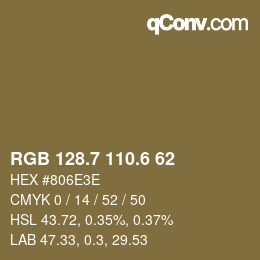 カラーコード: RGB 128.7 110.6 62 | qconv.com