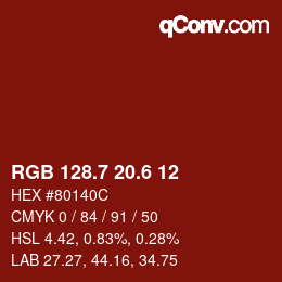 カラーコード: RGB 128.7 20.6 12 | qconv.com