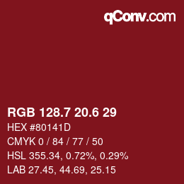 カラーコード: RGB 128.7 20.6 29 | qconv.com