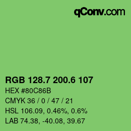 カラーコード: RGB 128.7 200.6 107 | qconv.com